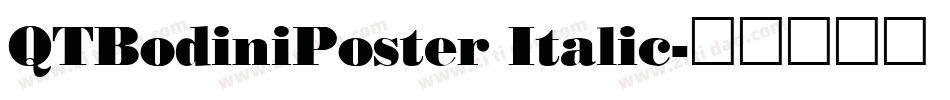 QTBodiniPoster Italic字体转换